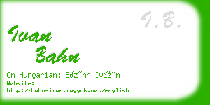 ivan bahn business card
